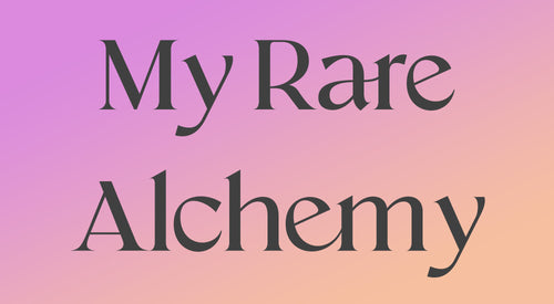 My Rare Alchemy